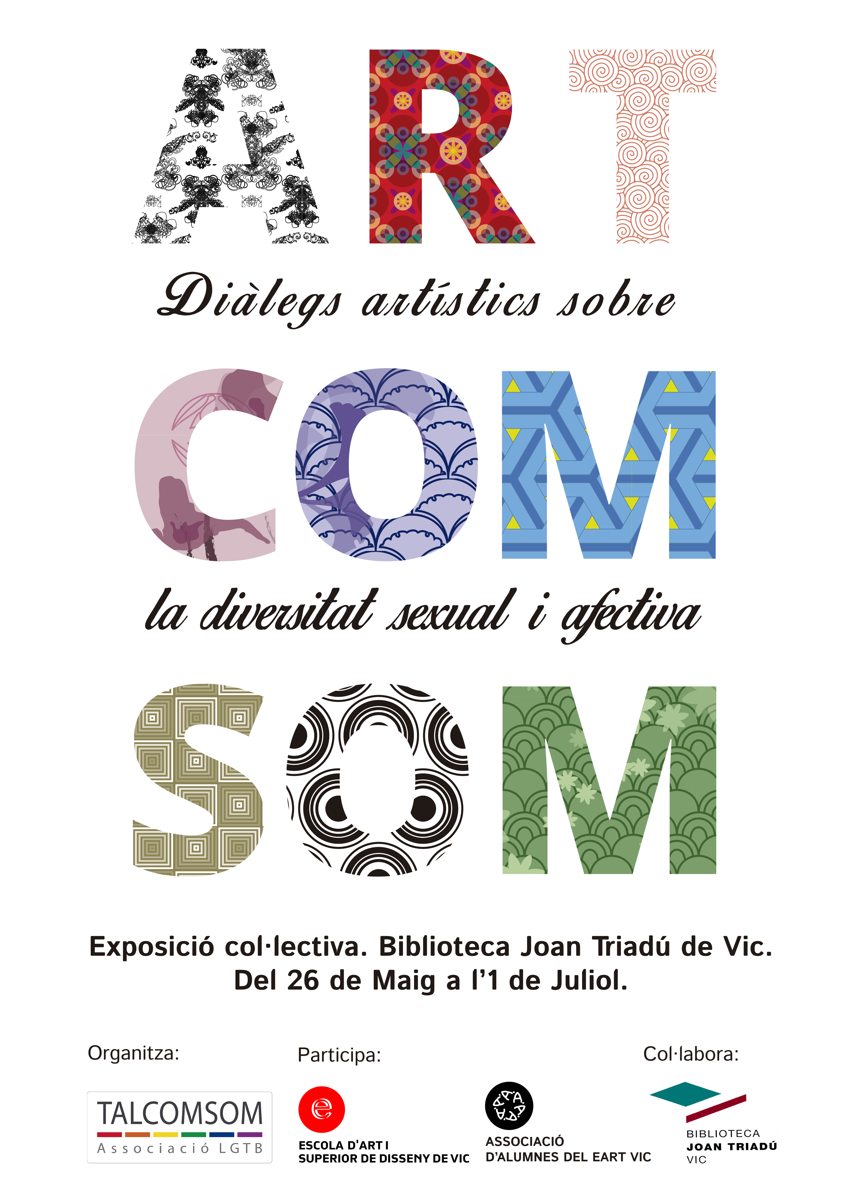 Fins l’1 de juliol a la Biblioteca Joan Triadú – Exposició “Artcomsom Diàlegs artístics sobre la diversitat sexual i afectiva”