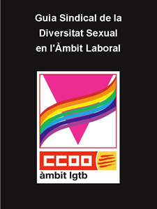 Guia Sindical de la Diversitat Sexual en l’Àmbit Laboral
